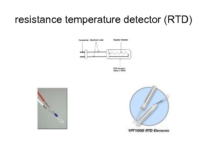 resistance temperature detector (RTD) 