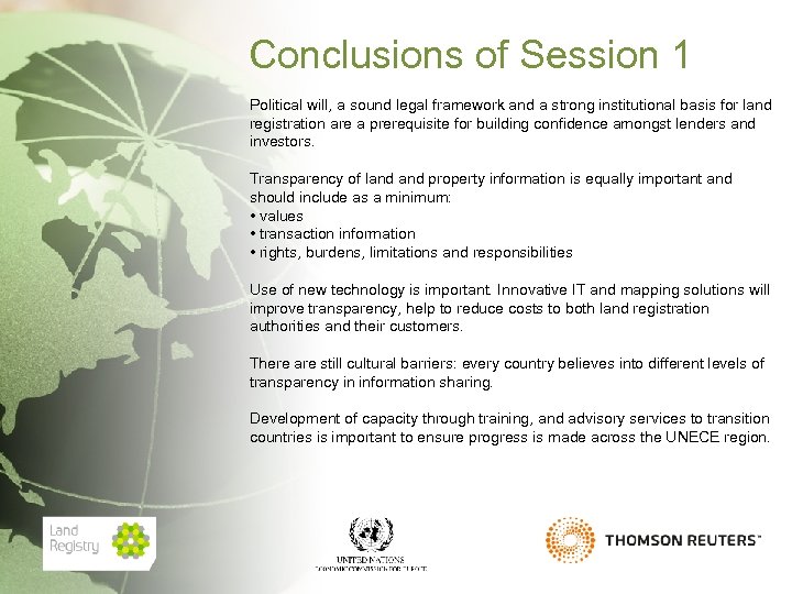 Conclusions of Session 1 Political will, a sound legal framework and a strong institutional