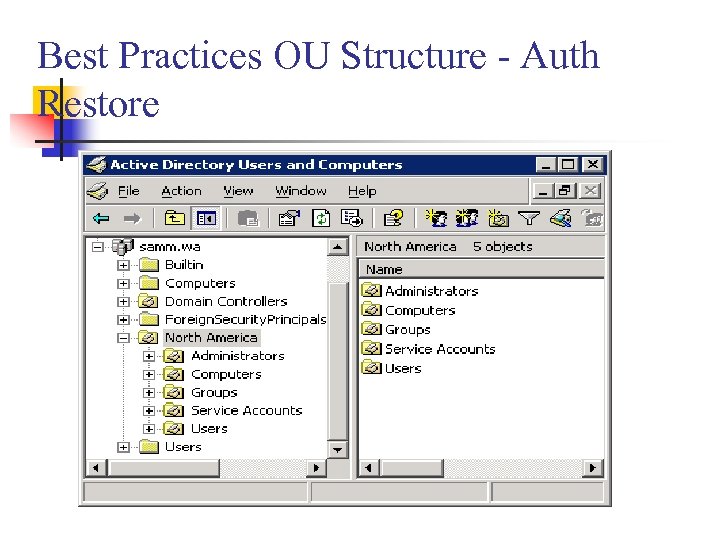 Best Practices OU Structure - Auth Restore 