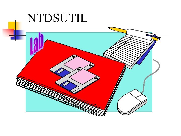NTDSUTIL 