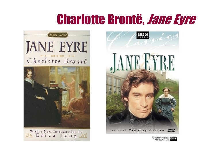 Charlotte Brontë, Jane Eyre 