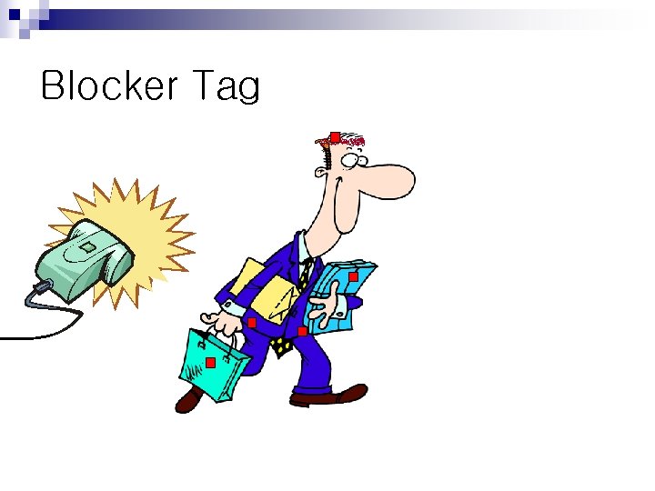 Blocker Tag 