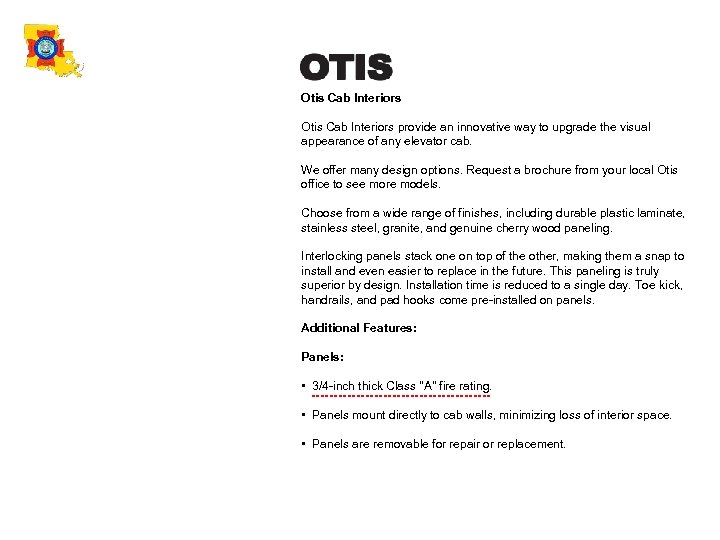 Otis Cab Interiors provide an innovative way to upgrade the visual appearance of any