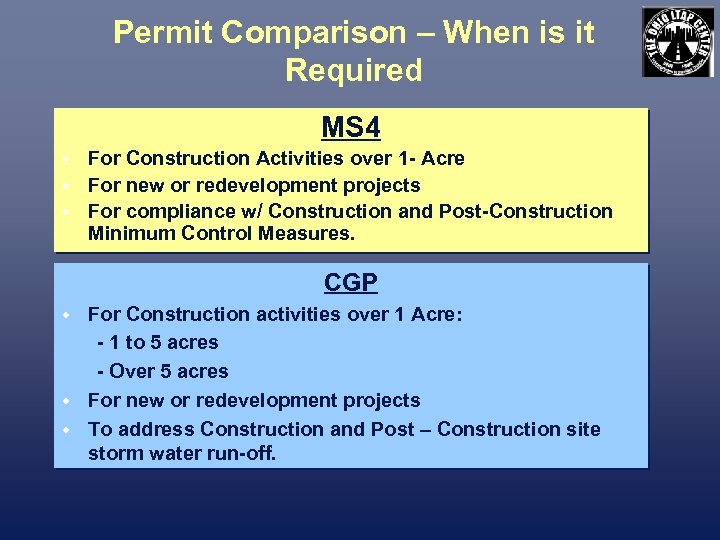 Permit Comparison – When is it Required MS 4 w For Construction Activities over