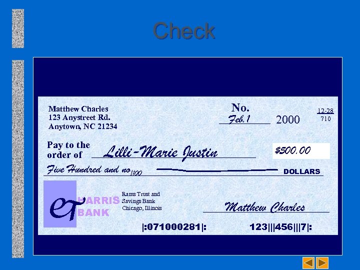 Check No. Feb. 1 Matthew Charles 123 Anystreet Rd. Anytown, NC 21234 Pay to