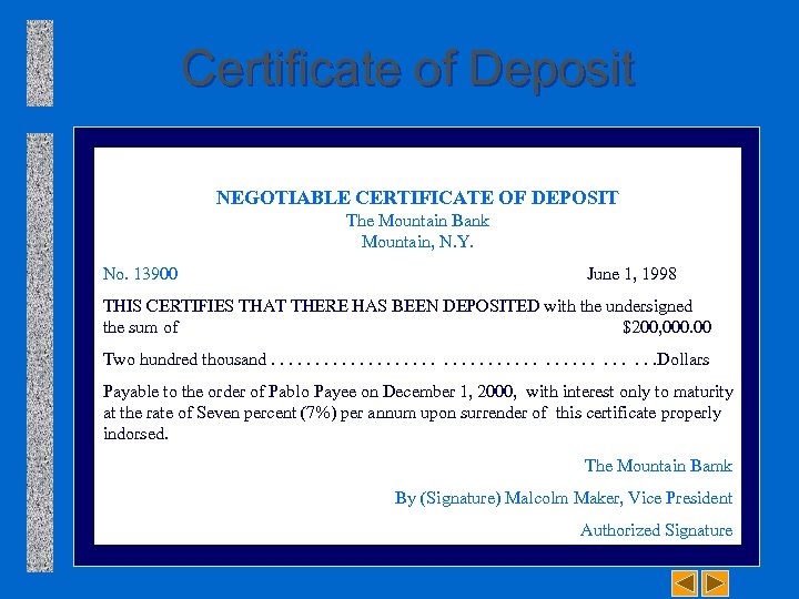 Certificate of Deposit NEGOTIABLE CERTIFICATE OF DEPOSIT The Mountain Bank Mountain, N. Y. No.