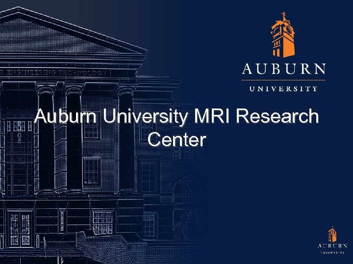 Auburn University MRI Research Center 