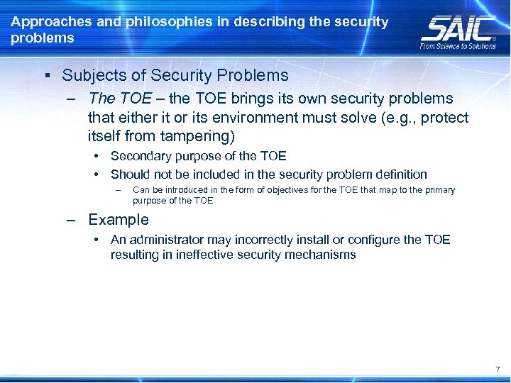 Approaches and philosophies in describing the security problems § Subjects of Security Problems –