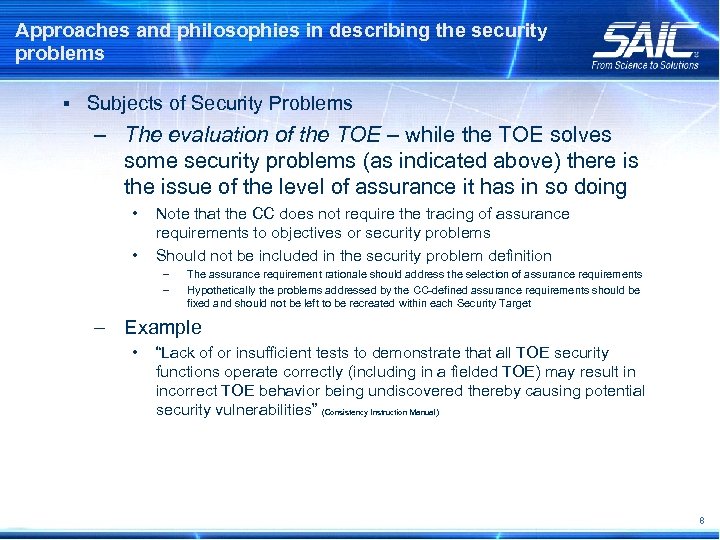 Approaches and philosophies in describing the security problems § Subjects of Security Problems –