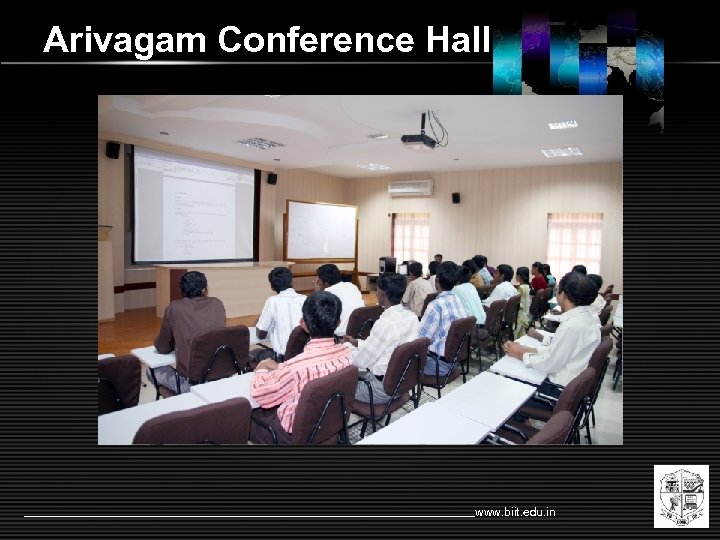 Arivagam Conference Hall www. biit. edu. in 