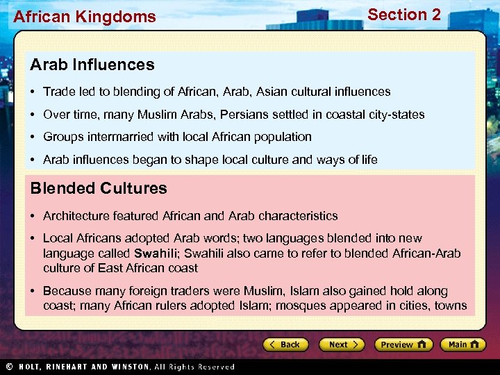 African Kingdoms Section 2 Arab Influences • Trade led to blending of African, Arab,