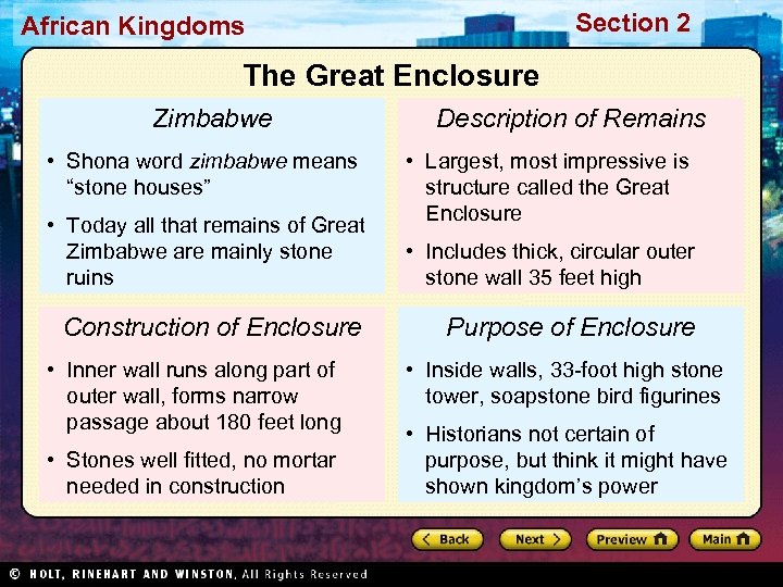 Section 2 African Kingdoms The Great Enclosure Zimbabwe • Shona word zimbabwe means “stone