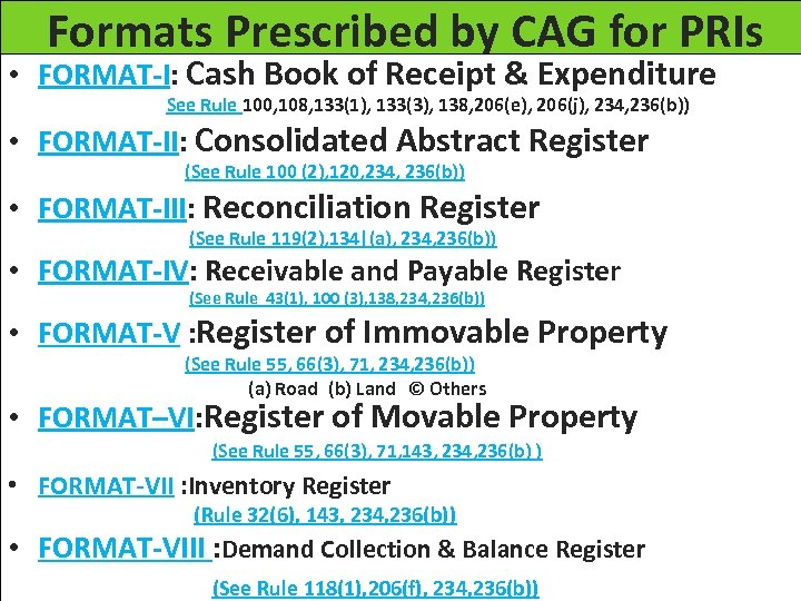Formats Prescribed by CAG for PRIs • FORMAT-I: Cash Book of Receipt & Expenditure
