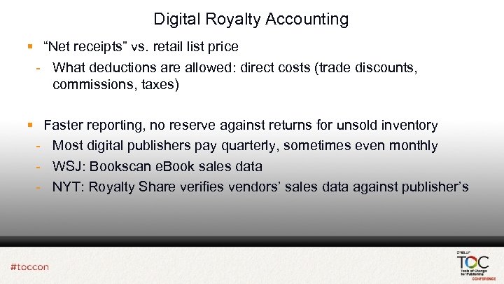 Digital Royalty Accounting § “Net receipts” vs. retail list price - What deductions are
