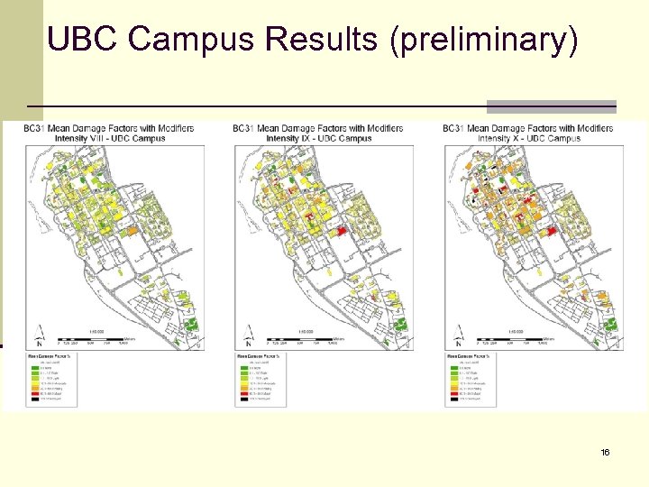 UBC Campus Results (preliminary) 16 