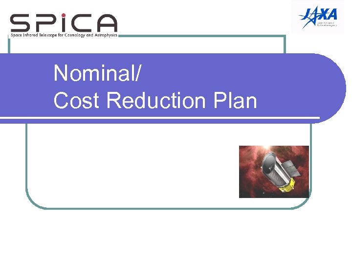 Nominal/ Cost Reduction Plan 