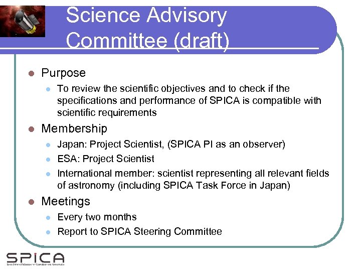 Science Advisory Committee (draft) l Purpose l l Membership l l To review the