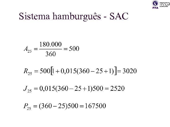 Sistema hamburguês - SAC 