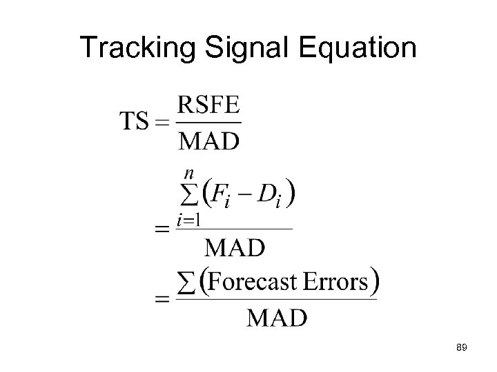 Tracking Signal Equation 89 