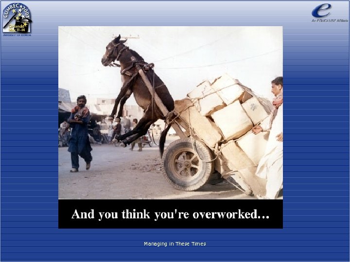 Managing in These Times 