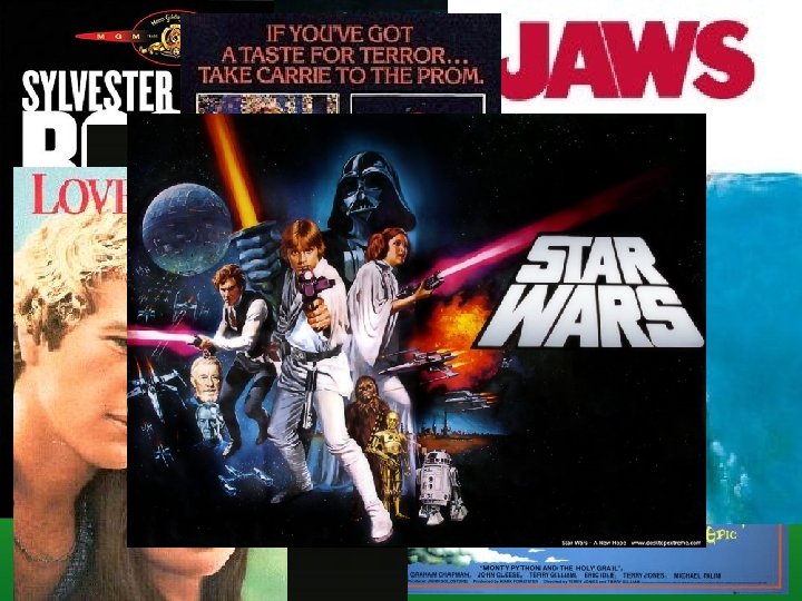 1970 s: The “Me” Decade • Movies 