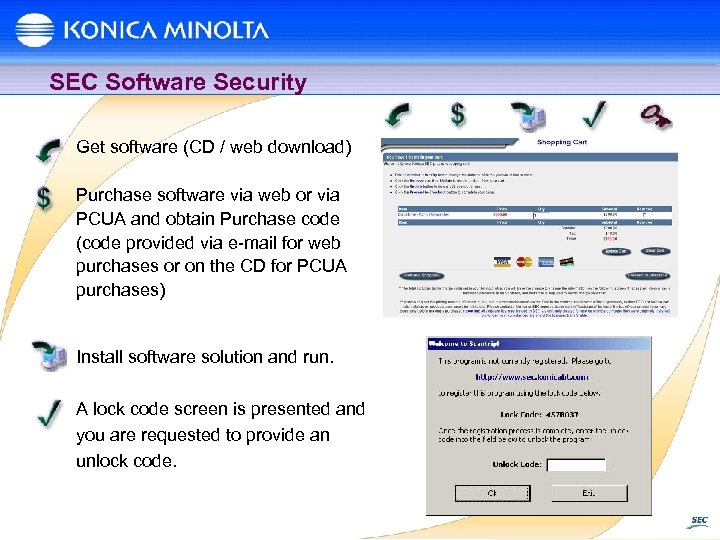 SEC Software Security Get software (CD / web download) Purchase software via web or