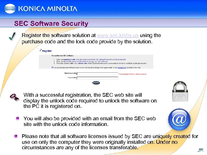 SEC Software Security Register the software solution at www. sec. kmbs. us using the