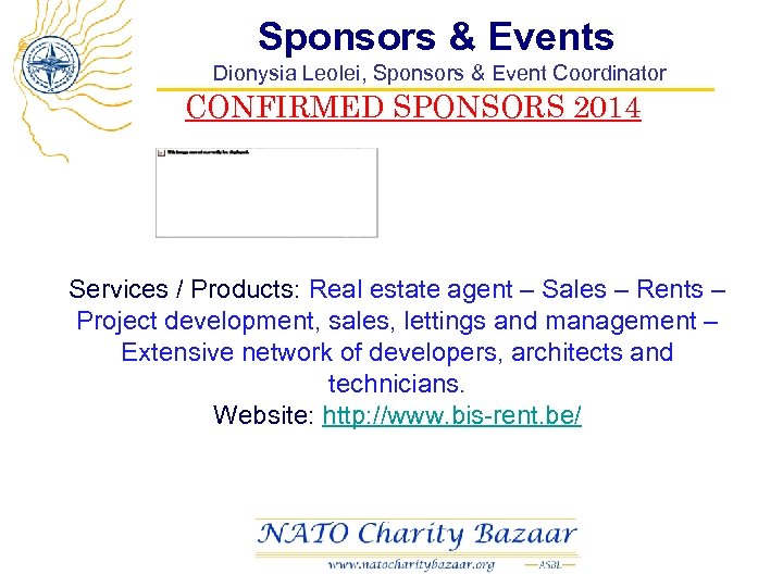 Sponsors & Events Dionysia Leolei, Sponsors & Event Coordinator CONFIRMED SPONSORS 2014 Services /