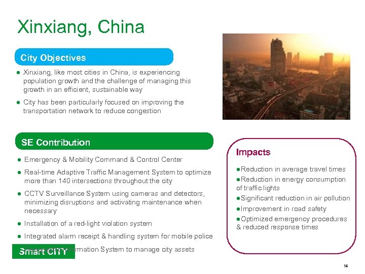 Xinxiang, China City Objectives ● Xinxiang, like most cities in China, is experiencing population