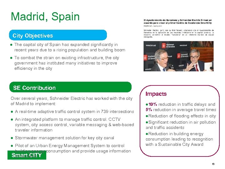 Madrid, Spain City Objectives ● The capital city of Spain has expanded significantly in