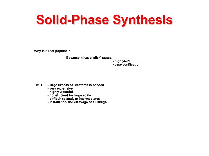 Solid-Phase Synthesis 