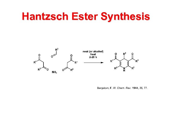 Hantzsch Ester Synthesis 