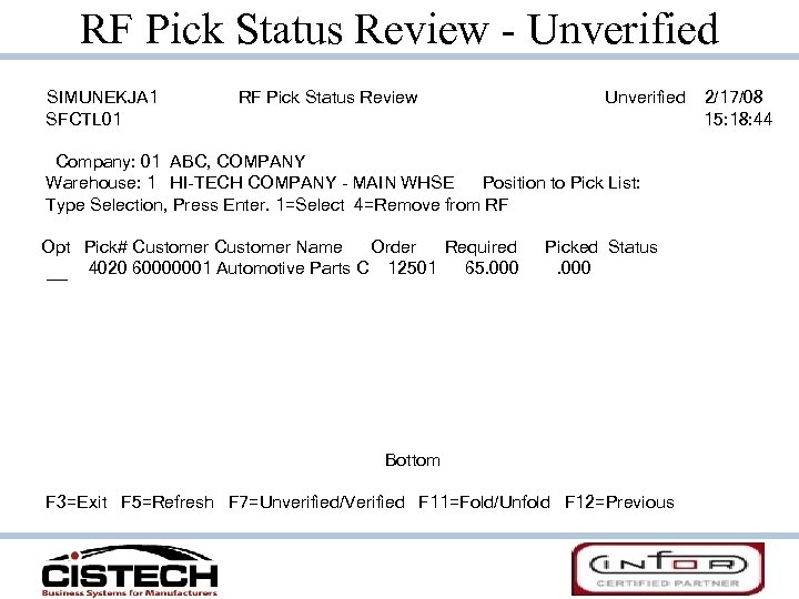 RF Pick Status Review - Unverified SIMUNEKJA 1 SFCTL 01 RF Pick Status Review