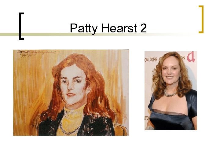 Patty Hearst 2 