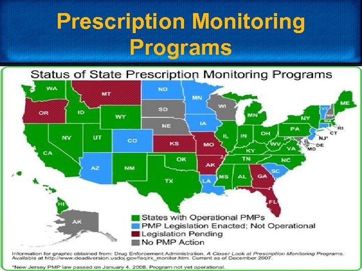 Prescription Monitoring Programs 