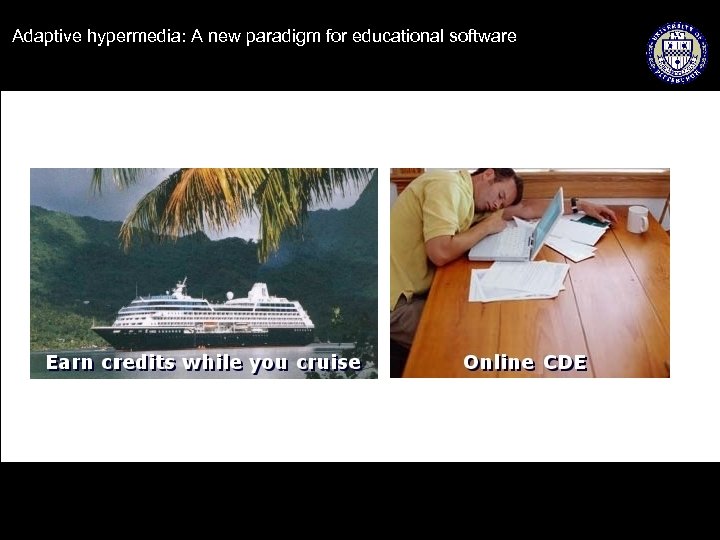 Adaptive hypermedia: A new paradigm for educational software 