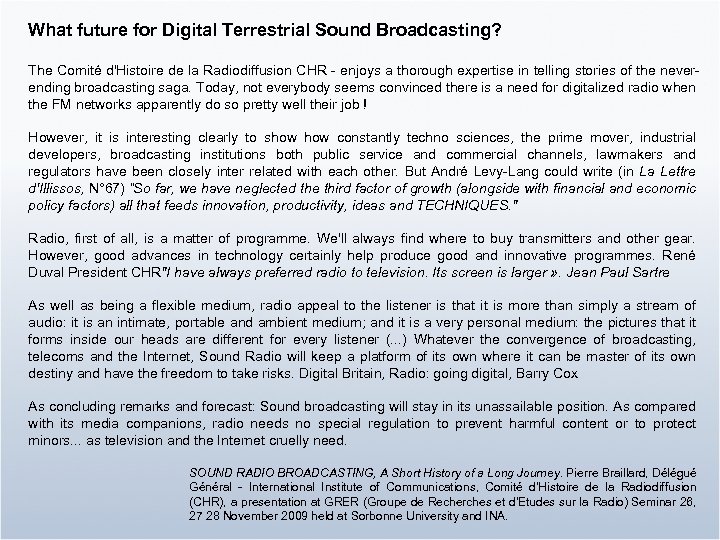 What future for Digital Terrestrial Sound Broadcasting? The Comité d'Histoire de la Radiodiffusion CHR