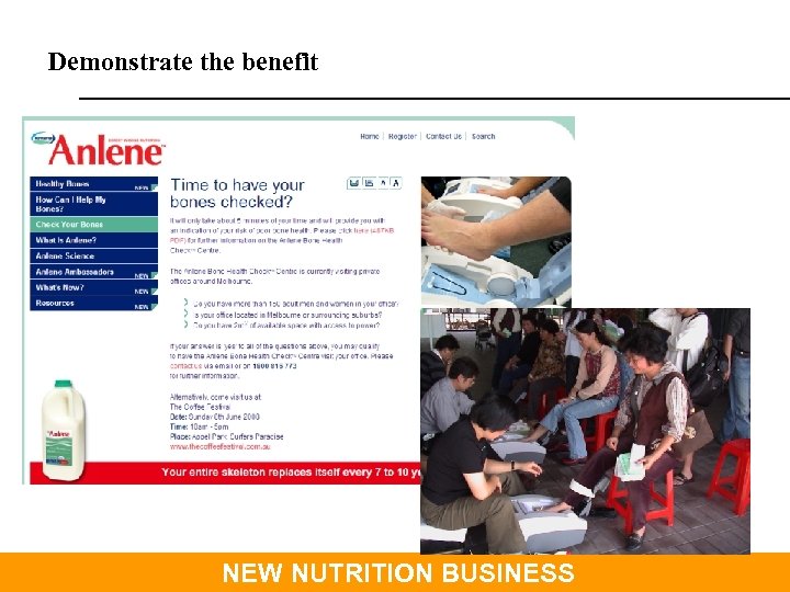 Demonstrate the benefit NEW NUTRITION BUSINESS 