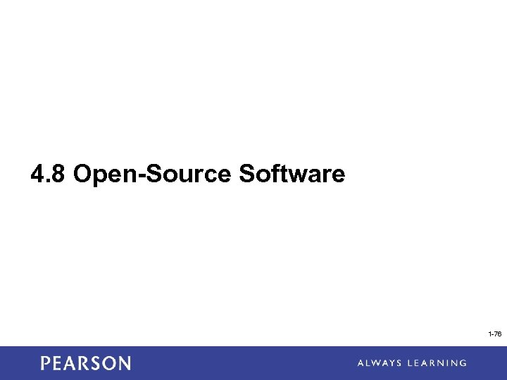 4. 8 Open-Source Software 1 -76 