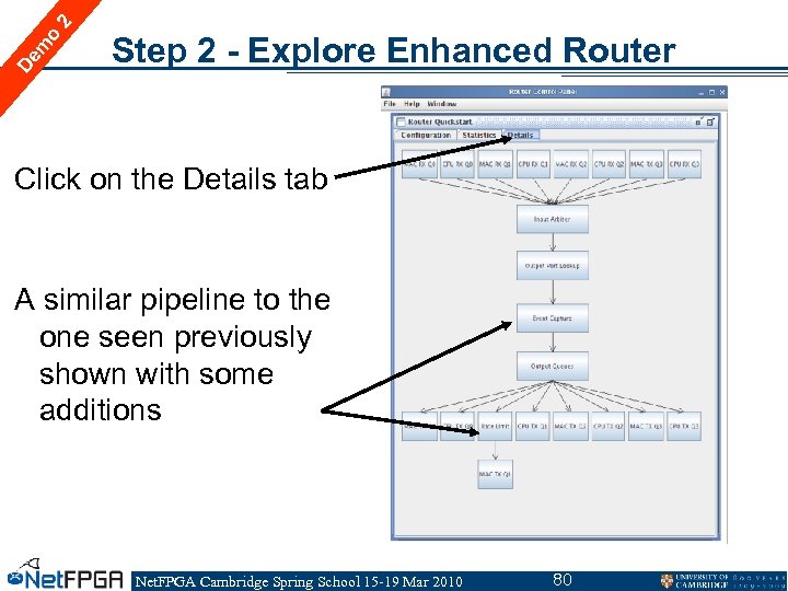 2 o m De Step 2 - Explore Enhanced Router Click on the Details