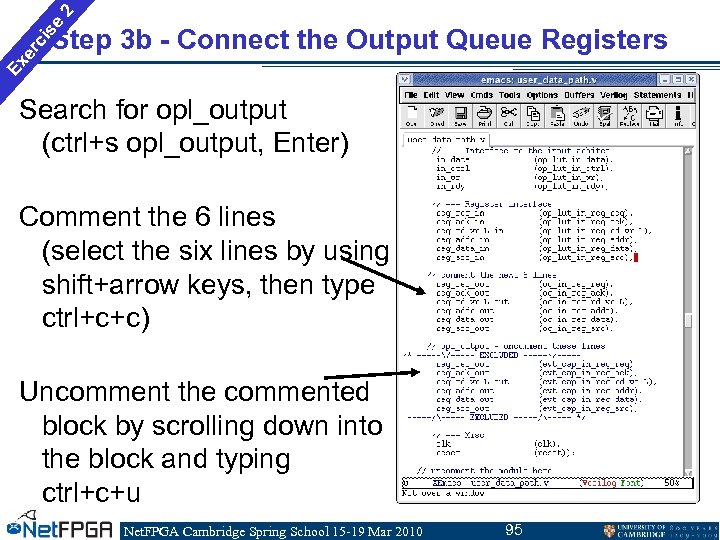 2 se Ex er ci Step 3 b - Connect the Output Queue Registers