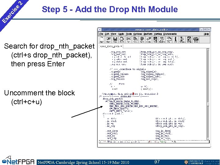 2 se ci Ex er Step 5 - Add the Drop Nth Module Search