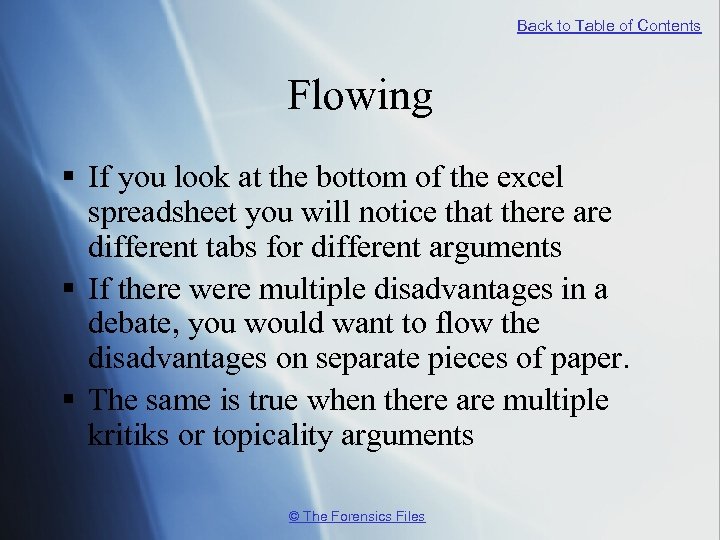 Back to Table of Contents Flowing § If you look at the bottom of