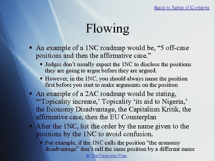 Back to Table of Contents Flowing § An example of a 1 NC roadmap