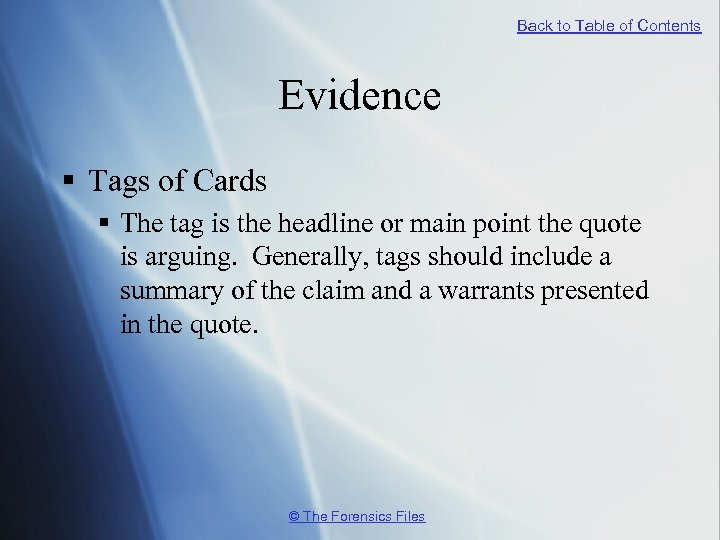 Back to Table of Contents Evidence § Tags of Cards § The tag is
