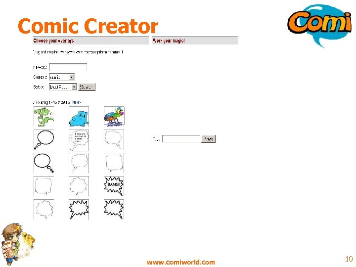 Comic Creator www. comiworld. com 10 