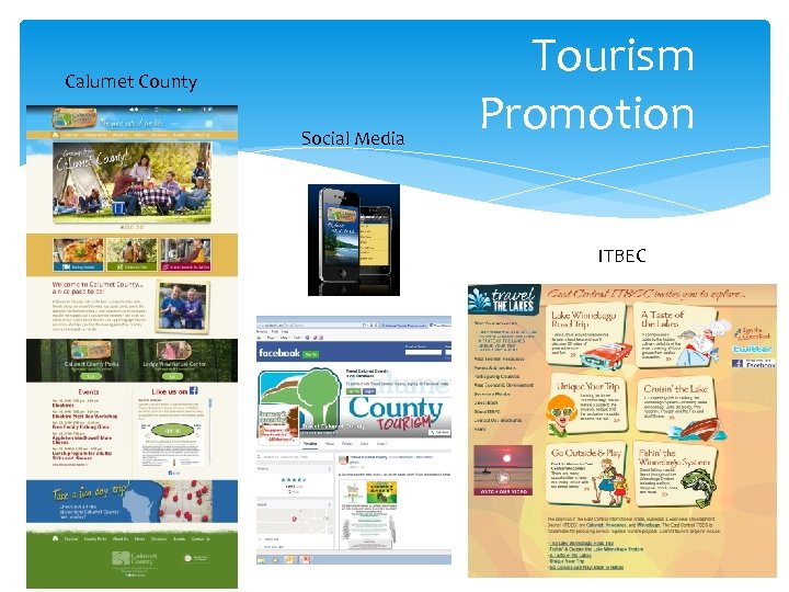 Calumet County Social Media Tourism Promotion ITBEC 