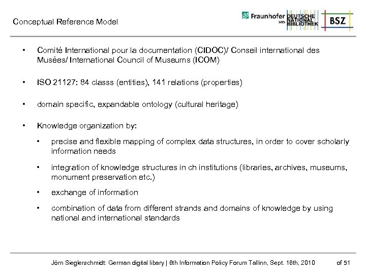 Conceptual Reference Model • Comité International pour la documentation (CIDOC)/ Conseil international des Musées/