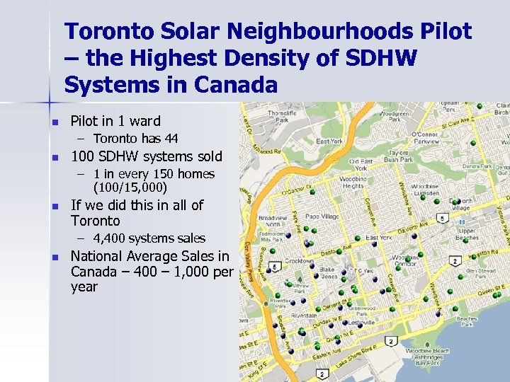 Toronto Solar Neighbourhoods Pilot – the Highest Density of SDHW Systems in Canada n