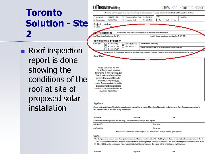 Toronto Solution - Step 2 n Roof inspection report is done showing the conditions